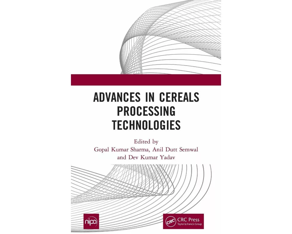 Advances in Cereals Processing Technologies