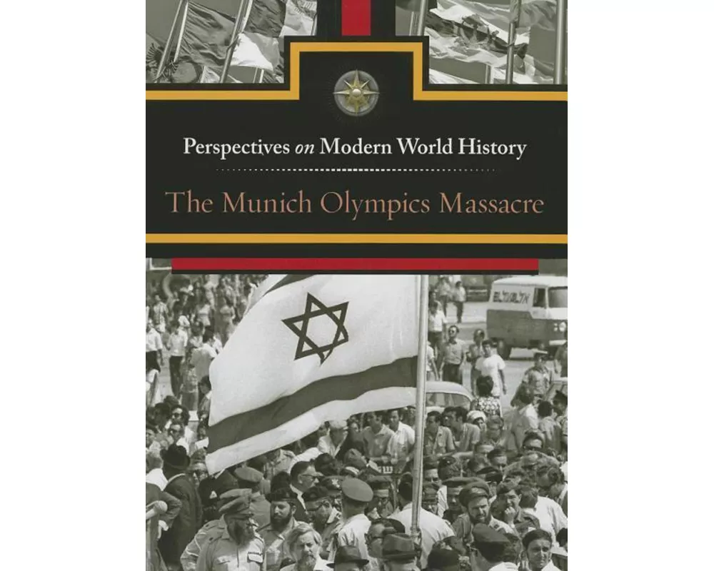 The Munich Olympics Massacre