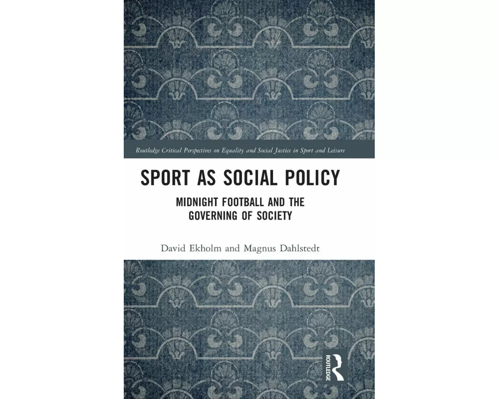 Sport as Social Policy