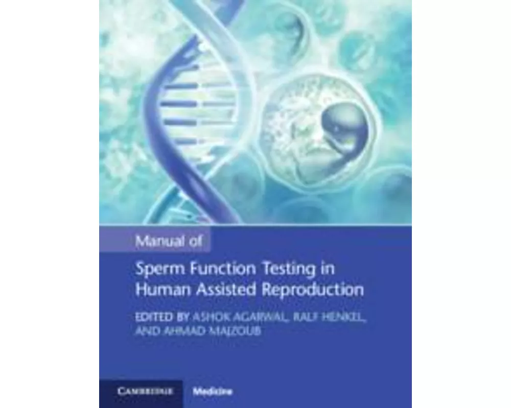 Manual of Sperm Function Testing in Human Assisted Reproduction