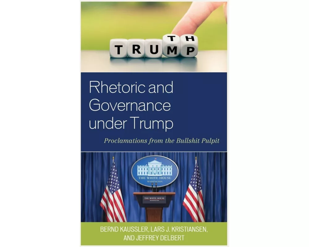 Rhetoric and Governance under Trump