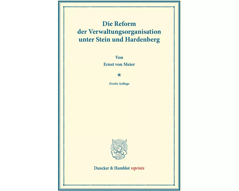 Die Reform der Verwaltungsorganisation