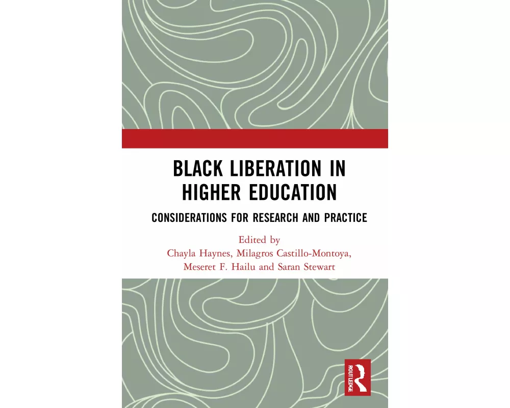 Black Liberation in Higher Education