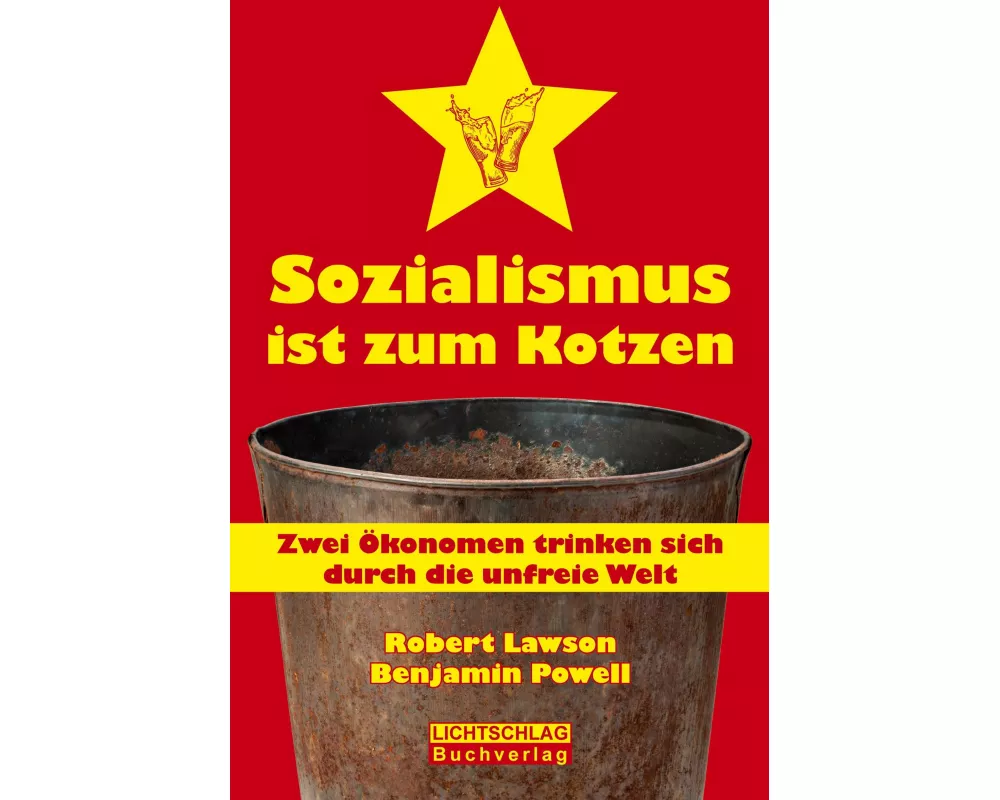Sozialismus ist zum Kotzen