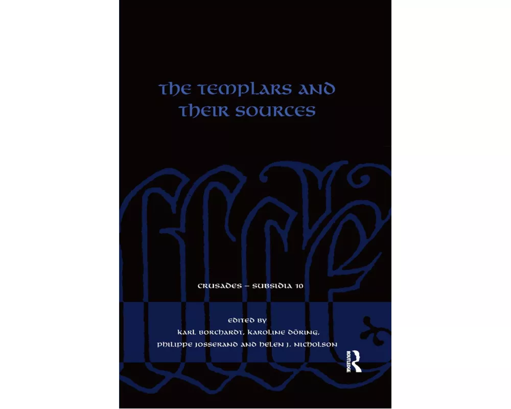 The Templars and their Sources