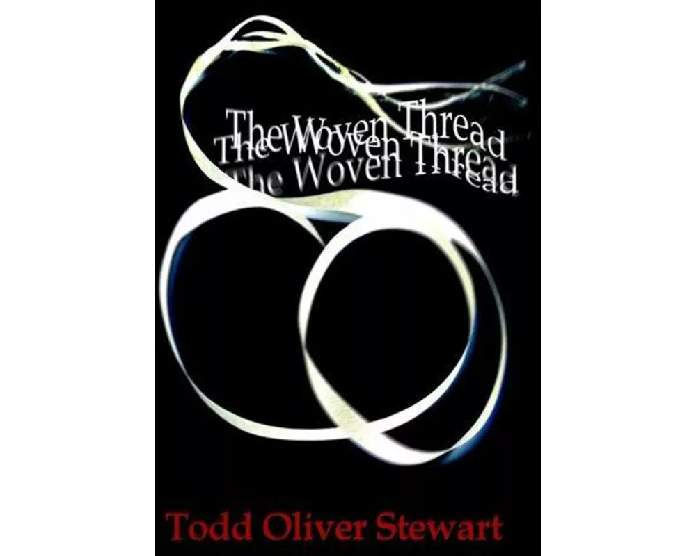 The Woven Thread