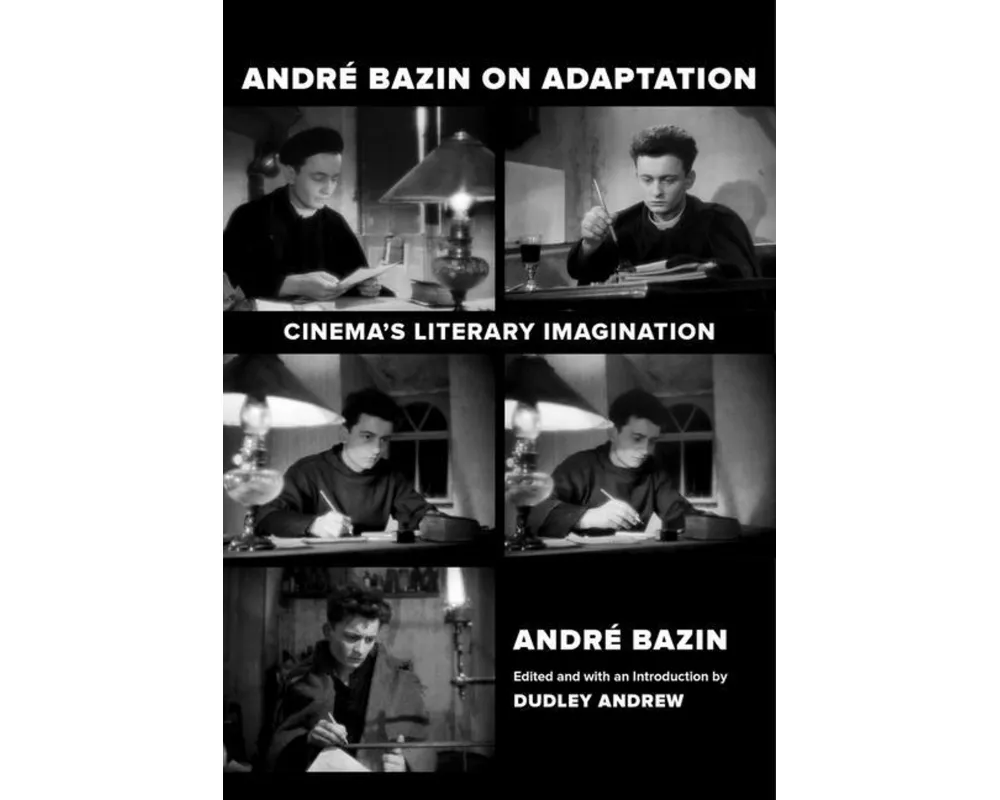 Andre Bazin on Adaptation