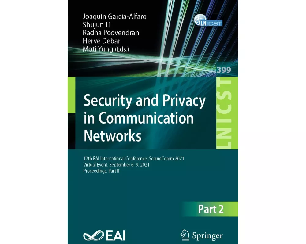 Security and Privacy in Communication Networks