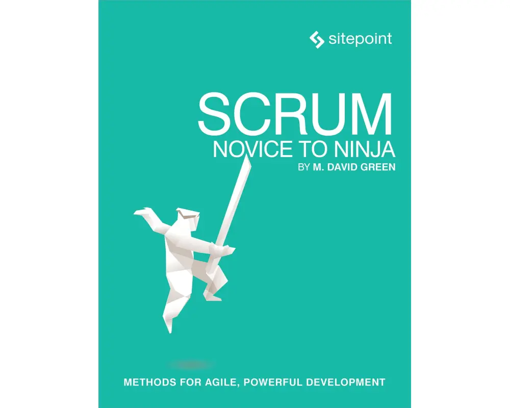 Scrum: Novice to Ninja