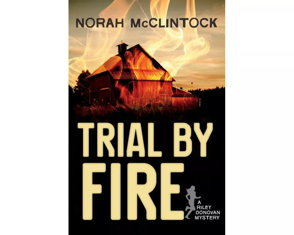 Trial by Fire