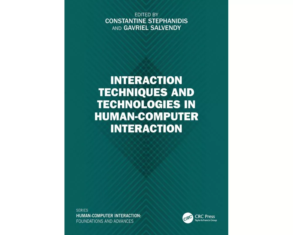 Interaction Techniques and Technologies in Human-Computer Interaction