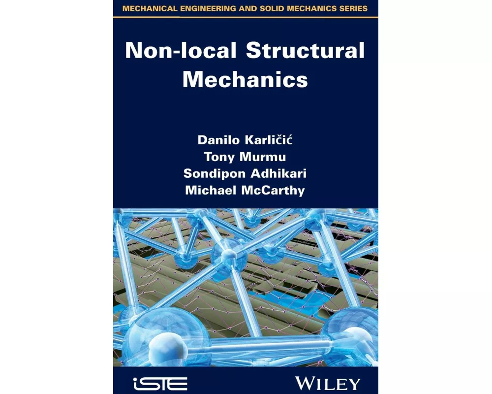 Non-local Structural Mechanics