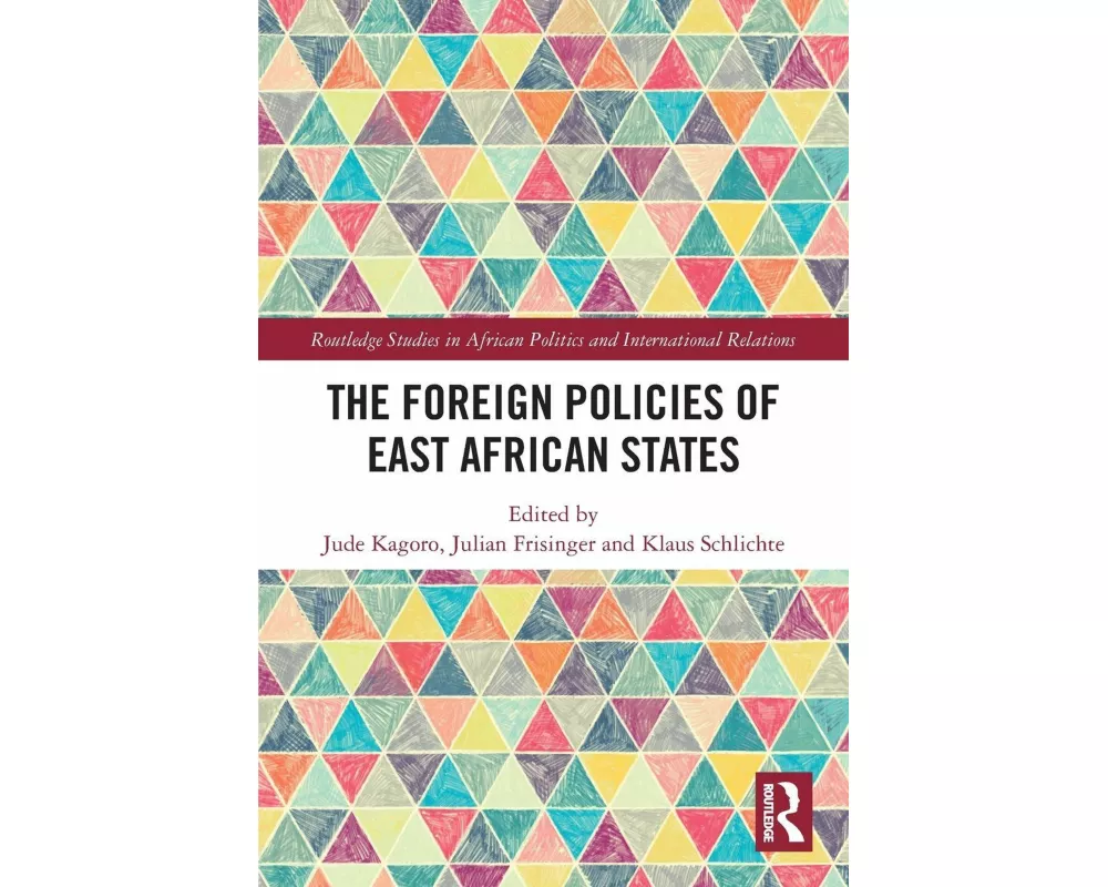 The Foreign Policies of East African States