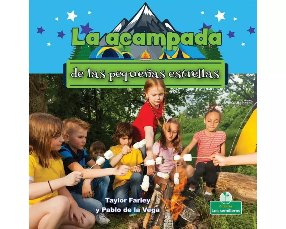 La Acampada de Las Pequeñas Estrellas (Little Stars Camping)