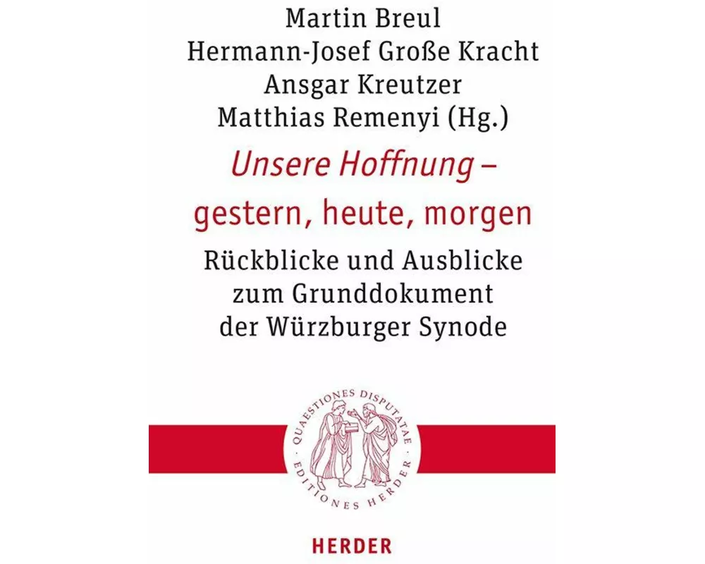 Unsere Hoffnung – gestern, heute, morgen