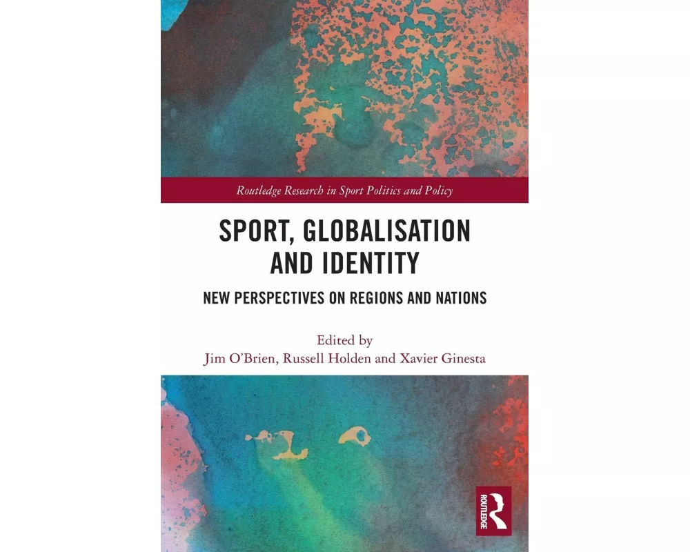 Sport, Globalisation and Identity