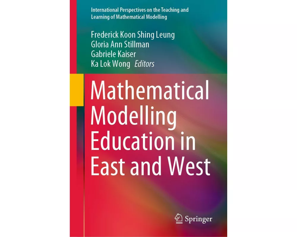 Mathematical Modelling Education in East and West