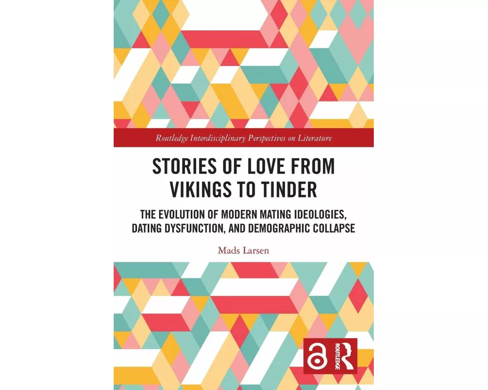 Stories of Love from Vikings to Tinder