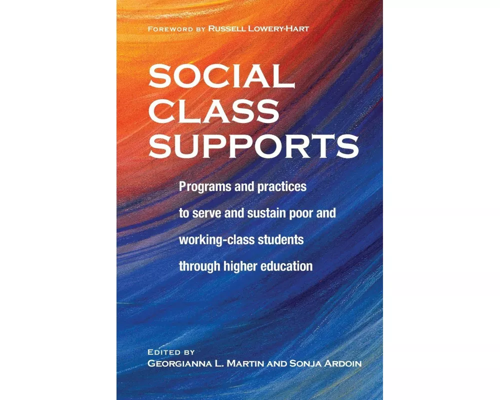 Social Class Supports