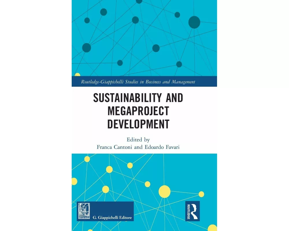 Sustainability and Megaproject Development