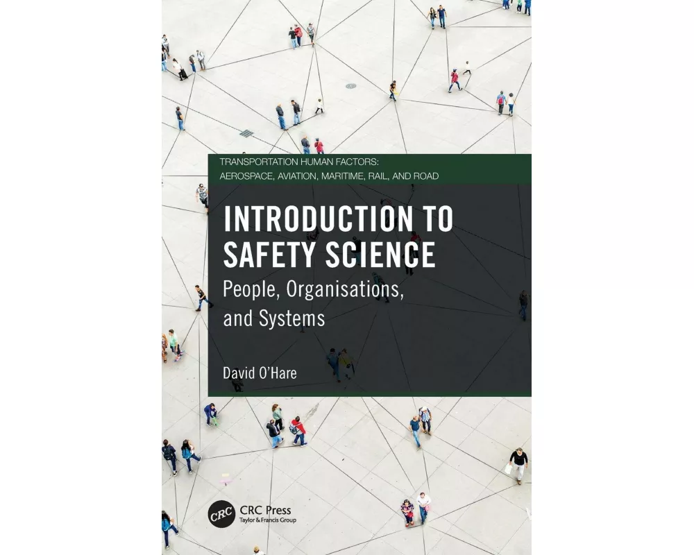 Introduction to Safety Science