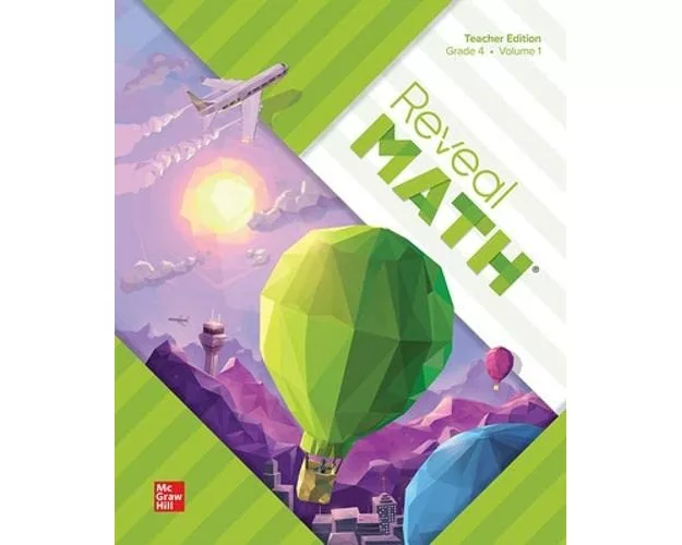 Reveal Math, Grade 4, Teacher Edition, Volume 1