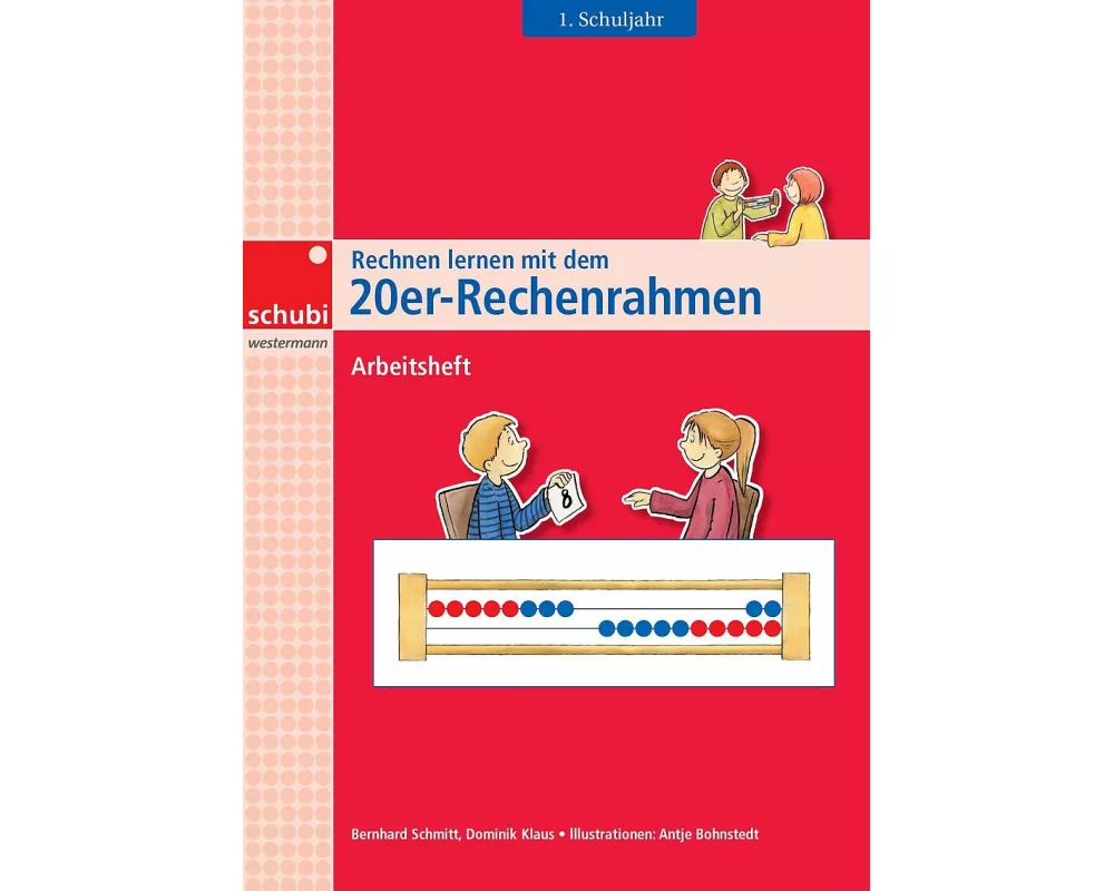 Rechnen lernen mit dem 20er-Rechenrahmen