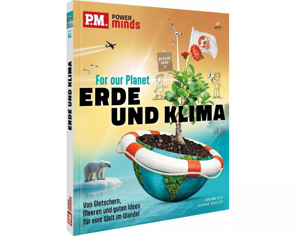 P.M. Power Minds: Erde und Klima - For our Planet