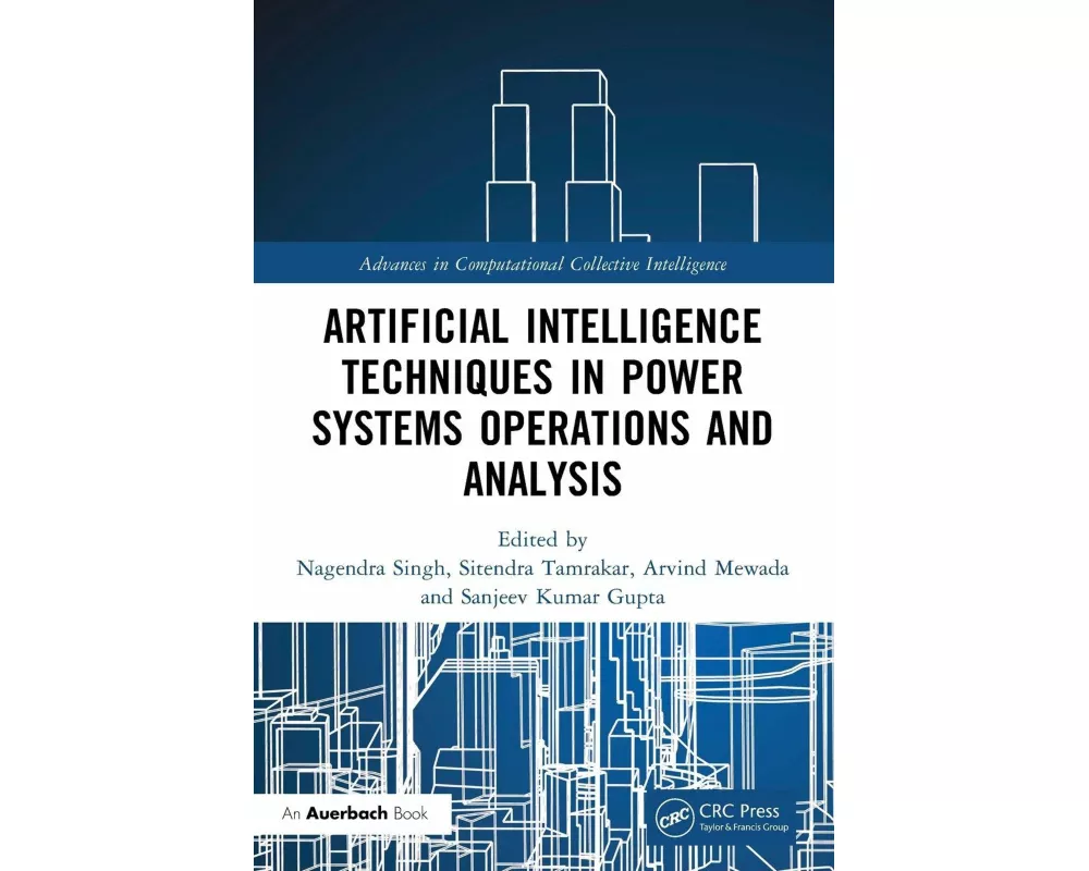 Artificial Intelligence Techniques in Power Systems Operations and Analysis