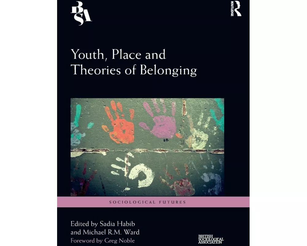 Youth, Place and Theories of Belonging