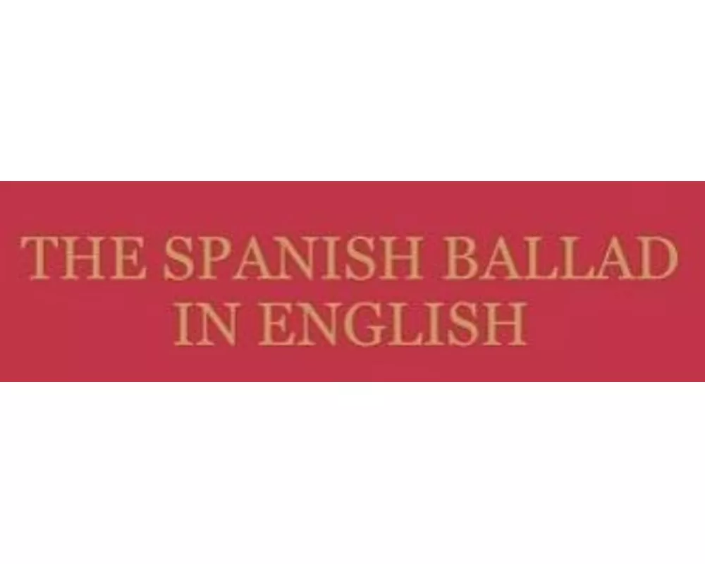 The Spanish Ballad in English