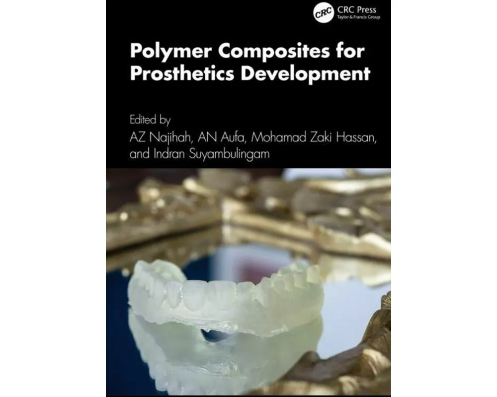 Polymer Composites for Prosthetics Development