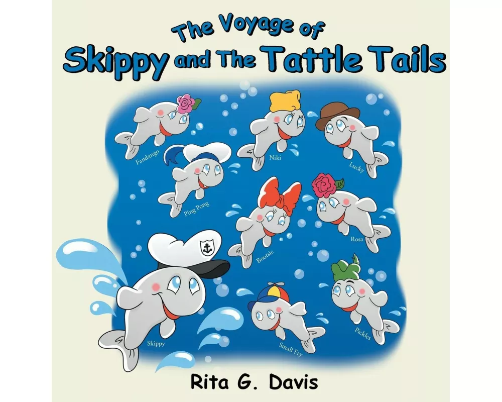 The Voyage of Skippy and the Tattle Tails