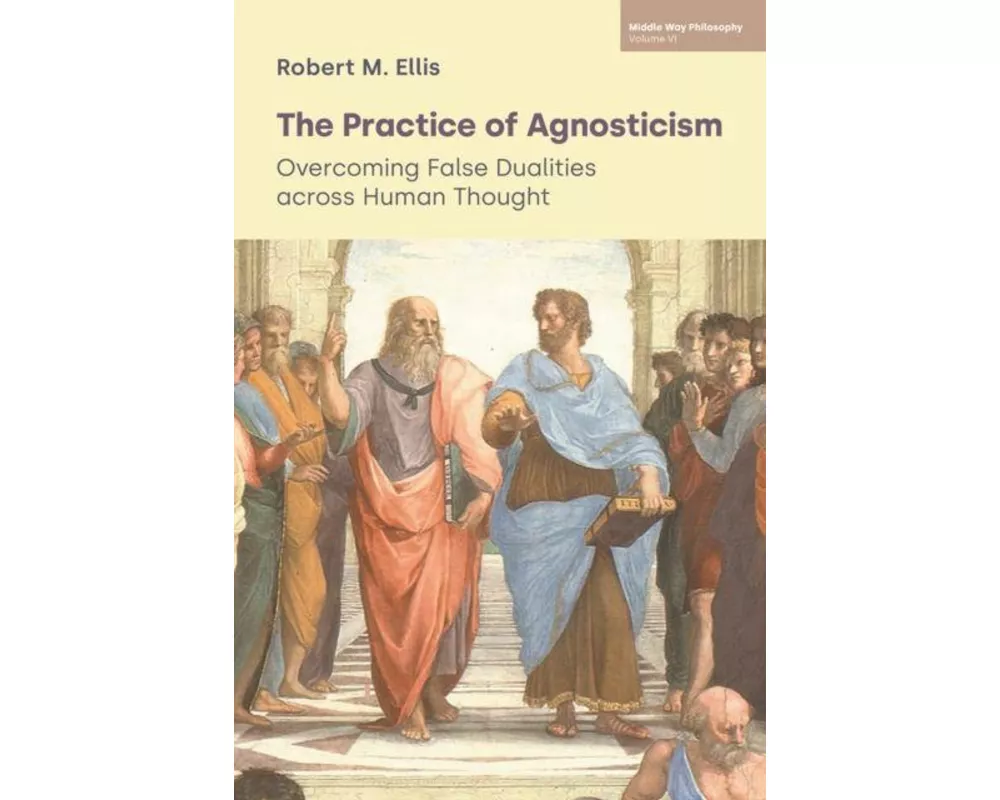 The Practice of Agnosticism