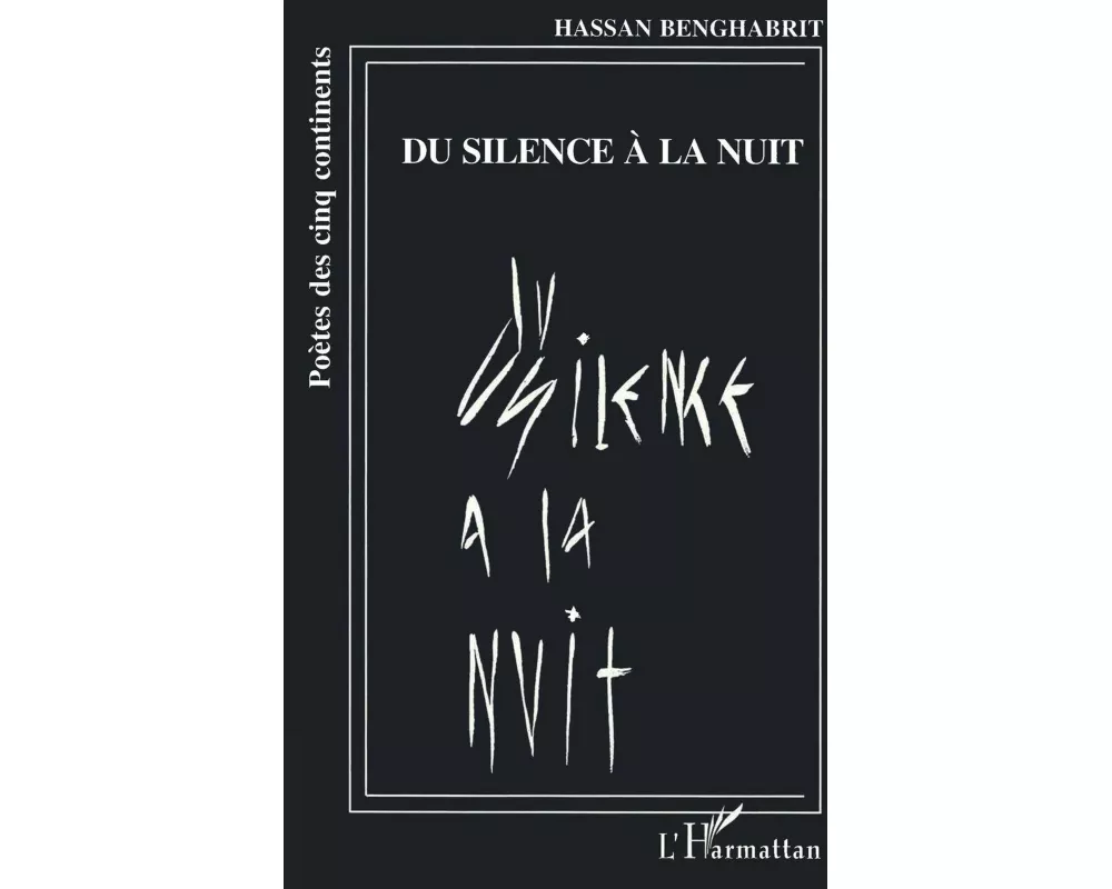 Du silence à la nuit