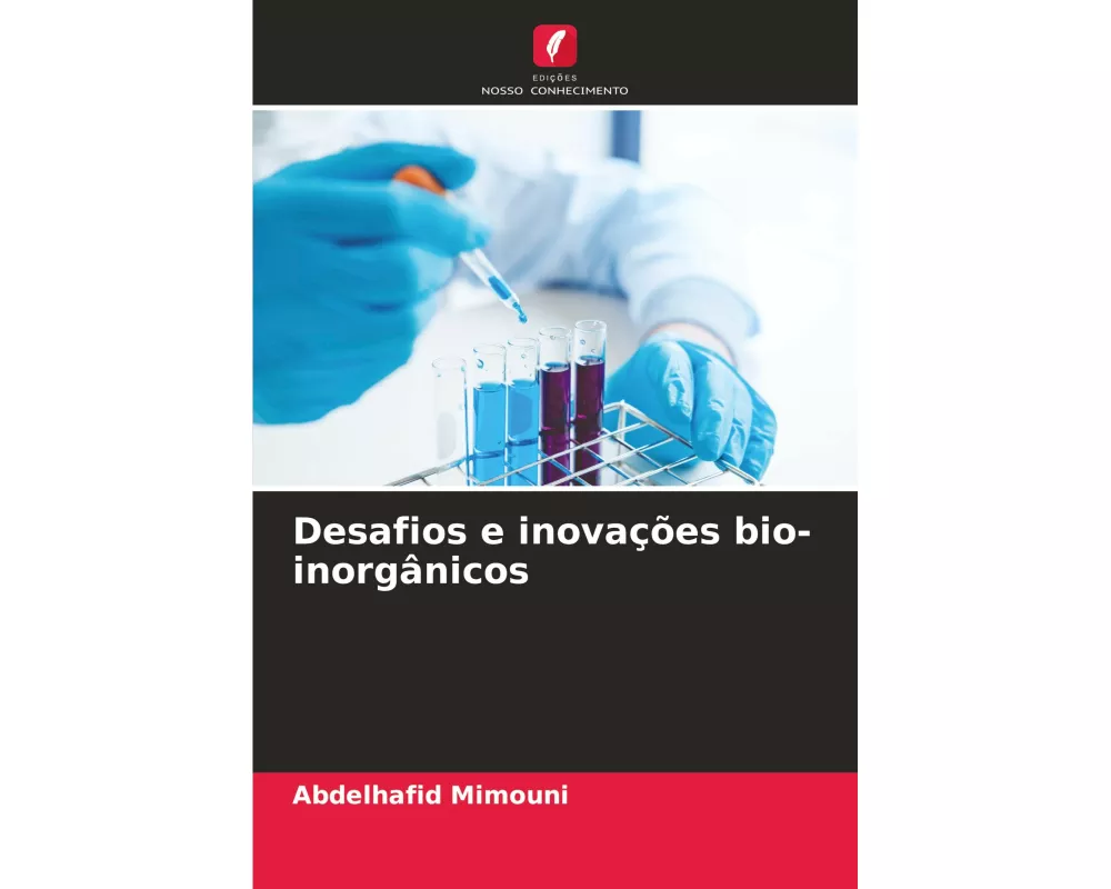Desafios e inovações bio-inorgânicos