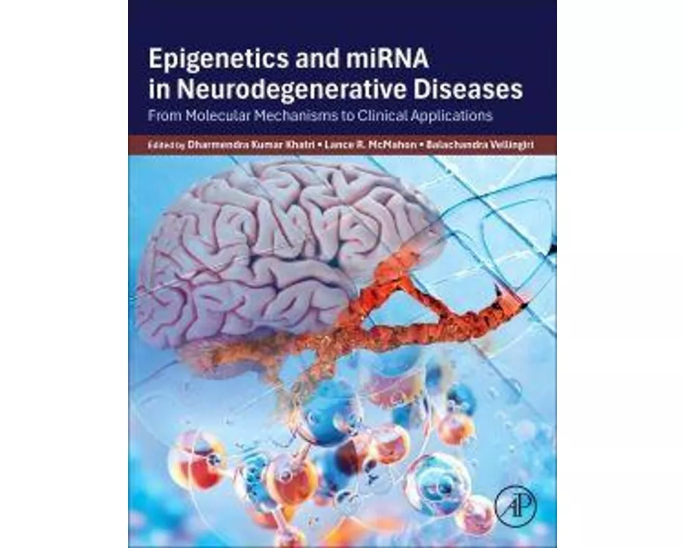 Epigenetics and miRNA in Neurodegenerative Diseases