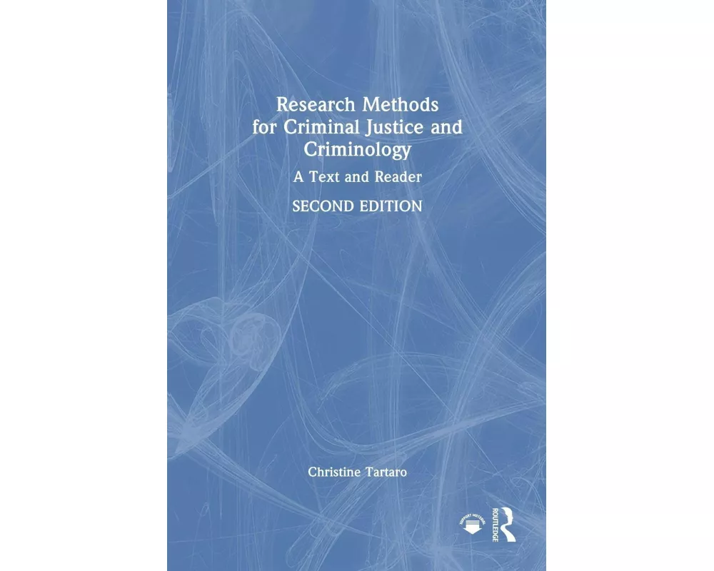 Research Methods for Criminal Justice and Criminology