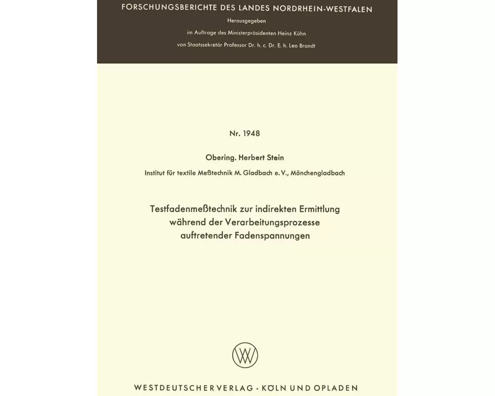 Testfadenmeßtechnik zur indirekten Ermittlung während der Verarbeitungsprozesse auftretender Fadenspannungen