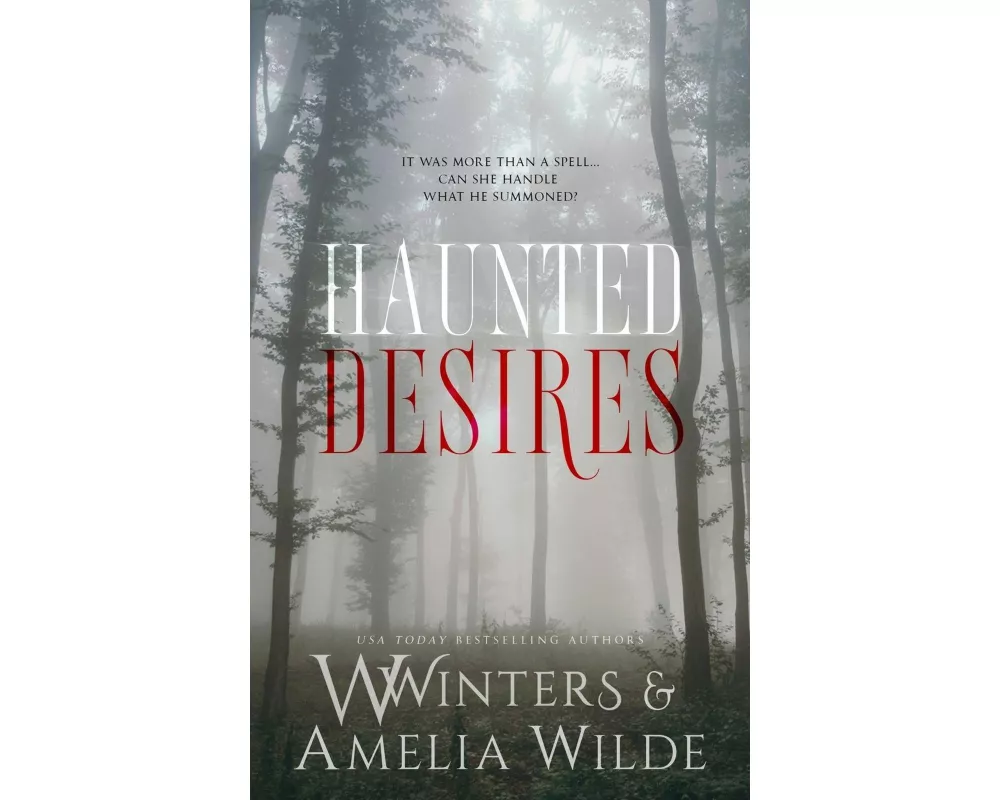 Haunted Desires