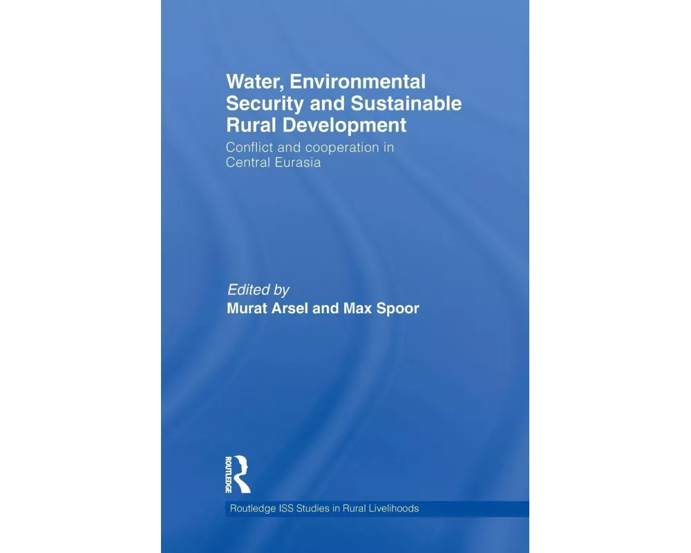 Water, Environmental Security and Sustainable Rural Development
