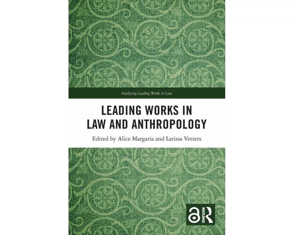 Leading Works in Law and Anthropology