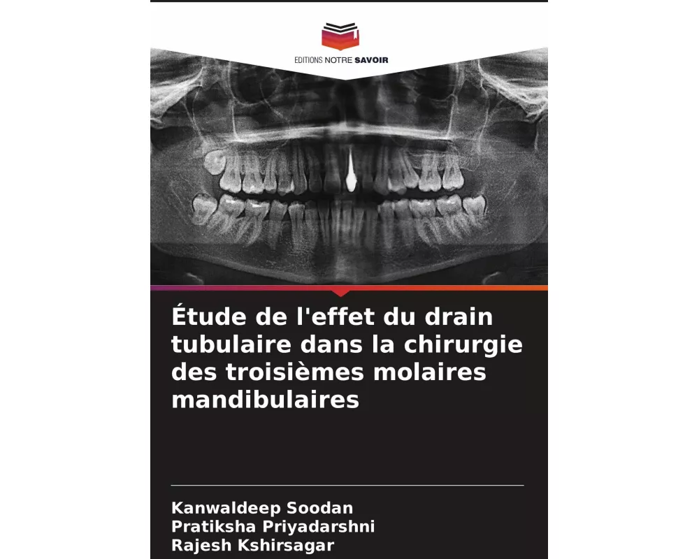 Étude de l'effet du drain tubulaire dans la chirurgie des troisièmes molaires mandibulaires
