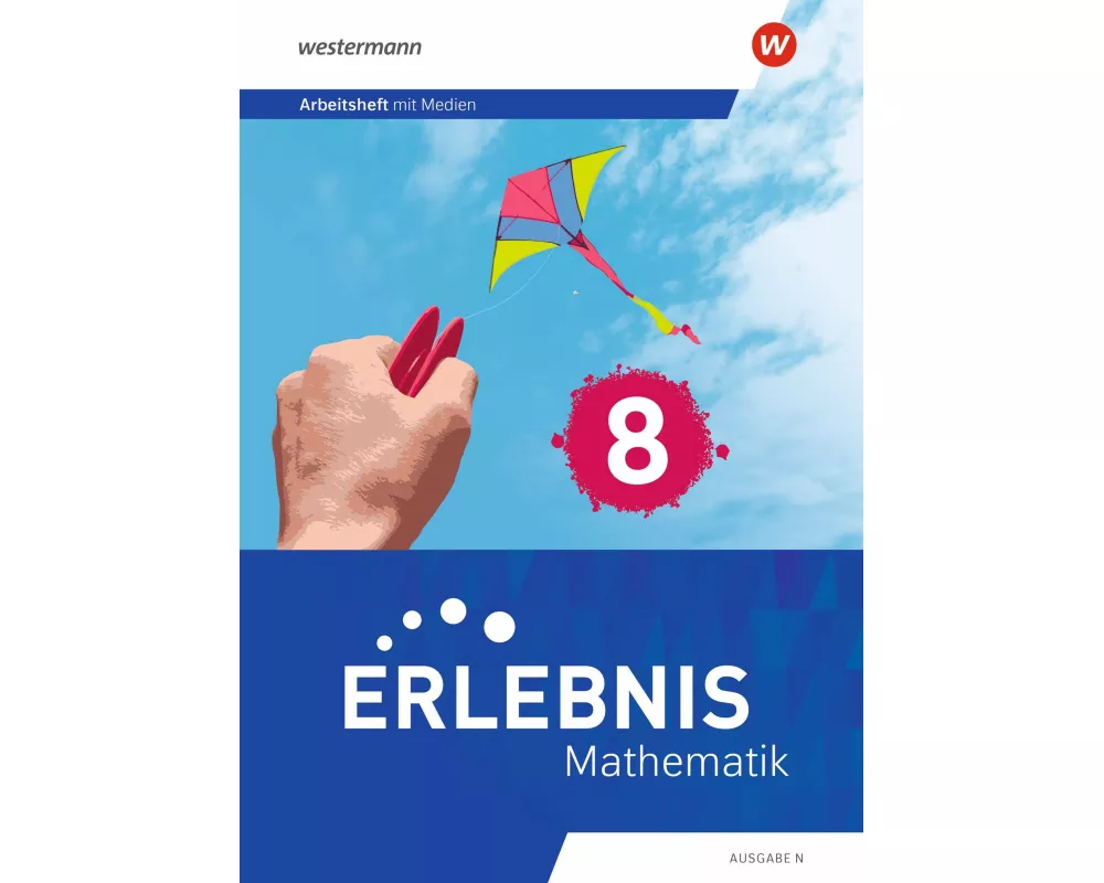 Erlebnis Mathematik - Ausgabe N