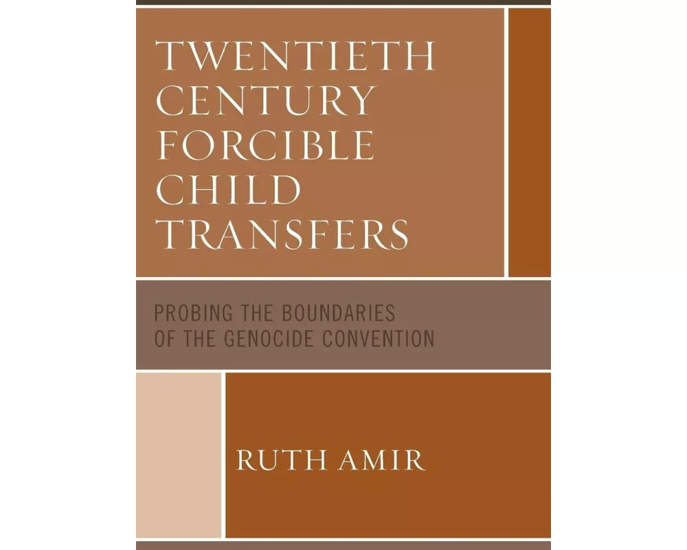 Twentieth Century Forcible Child Transfers