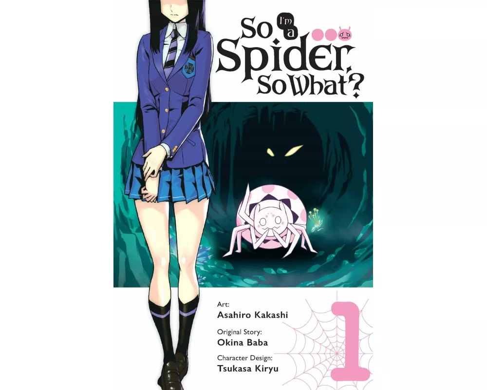 So I'm a Spider, So What?, Vol. 1 (manga)