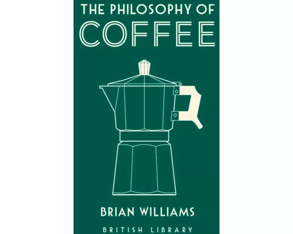 The Philosophy of Coffee