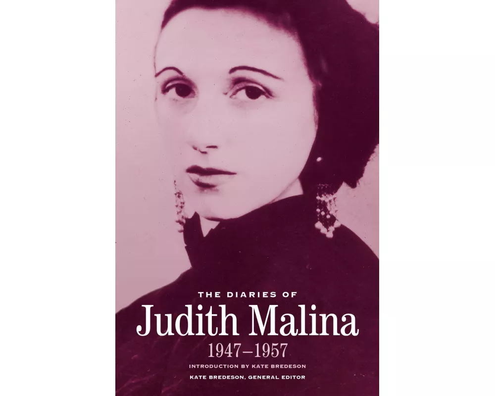 The Diaries of Judith Malina