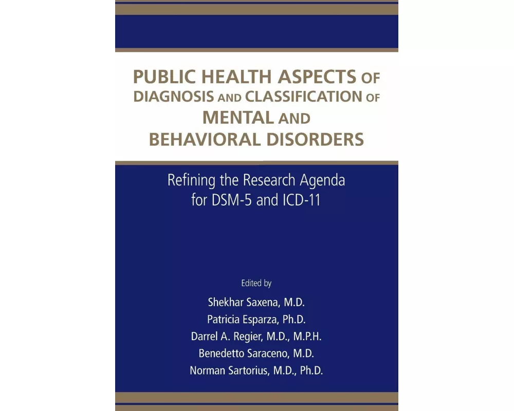 Public Health Aspects of Diagnosis and Classification of Mental and Behavioral Disorders