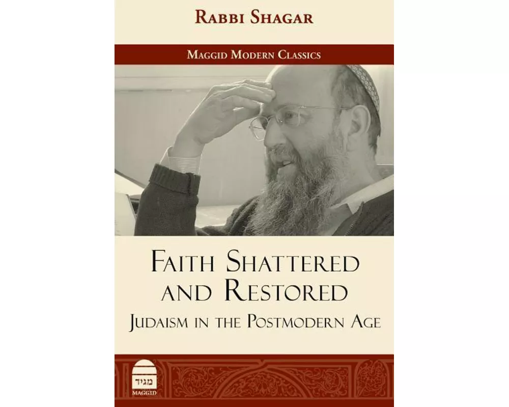 Faith Shattered and Restored: Judaism in the Postmodern Age